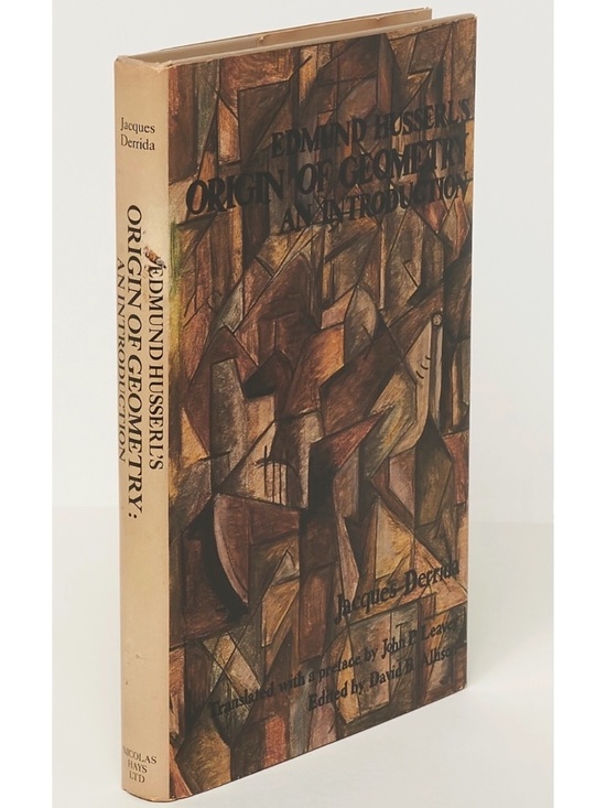 Edmund Husserl Edmund Husserl\'s Origin of Geometry: An Introduction - Jacques Derrida